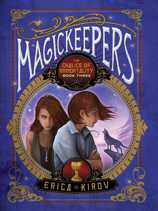 Title details for Magickeepers by Erica Kirov - Wait list